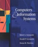 Cover of: Computers and information systems by Robert A. Szymanski