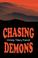 Cover of: Chasing Demons