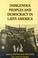 Cover of: Indigenous peoples and democracy in Latin America