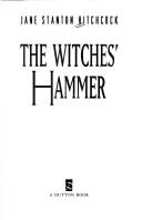 Cover of: The witches' hammer
