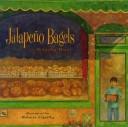 Cover of: Jalapeño bagels by Natasha Wing