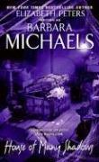 Cover of: House of Many Shadows by Barbara Michaels