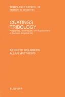 Cover of: Coatings tribology by K. Holmberg