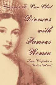 Cover of: Dinners with Famous Women | Eugenia R. Van Vliet