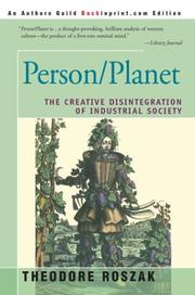 Cover of: Person/Planet: The Creative Disintegration of Industrial Society