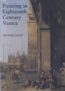 Cover of: Painting in eighteenth-century Venice