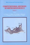 Cover of: Computational methods in water resources X