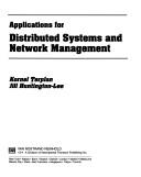 Cover of: Applications for distributed systems and network management