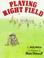 Cover of: Playing right field