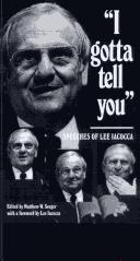 Cover of: I gotta tell you by Lee A. Iacocca