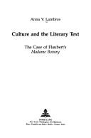 Culture and the literary text by Anna V. Lambros