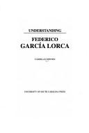 Understanding Federico García Lorca by Candelas Newton