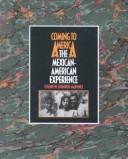 Cover of: The Mexican-American experience | Elizabeth Coonrod Martinez