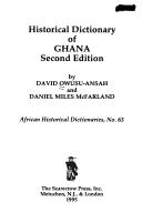 Cover of: Historical dictionary of Ghana by David Owusu-Ansah