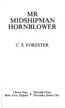 Cover of: Mr. Midshipman Hornblower by C. S. Forester