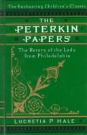 The Peterkin papers by Lucretia P. Hale