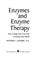 Cover of: Enzymes and enzyme therapy