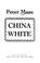 Cover of: China white