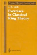 Cover of: Exercises in classical ring theory