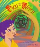 Cover of: Paco and the witch: a Puerto Rican folktale