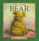 Cover of: The tale of bear