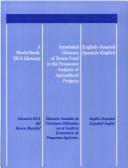 Cover of: Annotated glossary of terms used in the economic analysis of agricultural projects