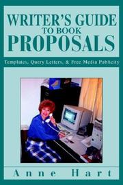 Cover of: Writer's Guide To Book Proposals: Templates, Query Letters, And Free Media Publicity