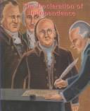Cover of: The Declaration of Independence by Stuart A. Kallen