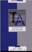 Cover of: Technology assessment in education and training | 