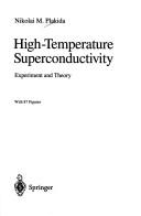 Cover of: High-temperature superconductivity: experiment and theory