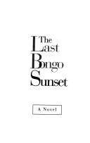 The Last Bongo Sunset by Les Plesko