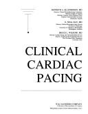 Cover of: Clinical cardiac pacing