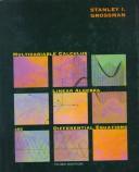 Multivariable calculus, linear algebra and differential equations by Stanley I. Grossman