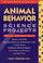 Cover of: Animal behavior science projects
