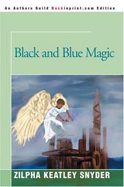 Cover of: Black and Blue Magic by Zilpha Keatley Snyder