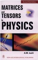 Cover of: Matrices and tensors in physics