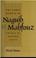 Cover of: The early novels of Naguib Mahfouz