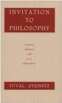 Cover of: Invitation to philosophy: imagined dialogues with great philosophers