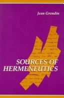 Cover of: Sources of hermeneutics