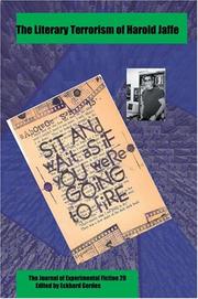 The Literary Terrorism of Harold Jaffe