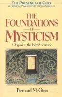 Cover of: The growth of mysticism by Bernard McGinn