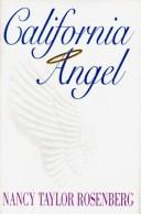 California angel by Nancy Taylor Rosenberg, Nancy Taylor
