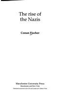 The rise of the Nazis by Conan Fischer