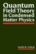 Quantum field theory in condensed matter physics