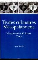 Cover of: Textes culinaires mésopotamiens = by Jean Bottéro