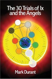 Cover of: The 30 Trials of Ix and the Angels