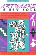 Artwalks in New York by Marina Harrison, Lucy Rosenfeld