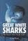 Cover of: Great white sharks