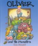Cover of: Oliver and the monsters