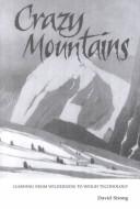 Cover of: Crazy Mountains by Strong, David